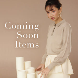 Coming Soon Items